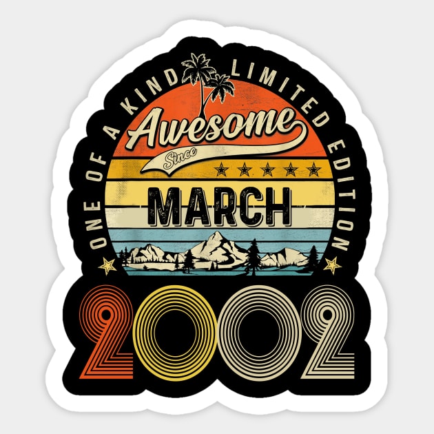 Awesome Since March 2002 Vintage 21st Birthday Sticker by Tagliarini Kristi